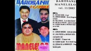 Barosanii manelelor vol. 11 (2003)