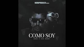 Como Soy - Anuel AA & Bad Bunny