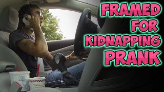 Framed for Kidnapping Prank