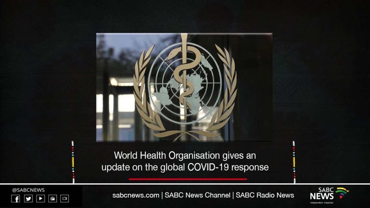 COVID-19 Pandemic | World Health Organization Briefing
