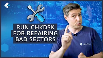 How to Run CHKDSK For Repairing Bad Sectors?