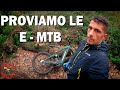 I pipponi provano le E-MTB per la prima volta