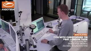 tyDi with Christopher Tin feat. London Thor - Did You Know (Matt Fax Remix) [ASOT 854]
