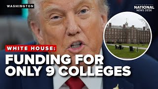 White House offers funding benefits to universities that comply with admin's terms