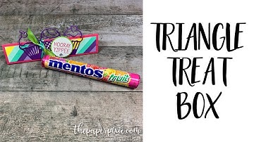 Triangle Treat Box Tutorial