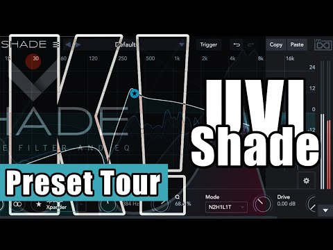 UVI - Shade: Impressive Creative Filter and EQ!