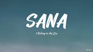 Video-Miniaturansicht von „SANA (Lyrics)-I Belong to the Zoo,  DATING TAYO - TJ Monterde, IMAHE - Magnus Haven“