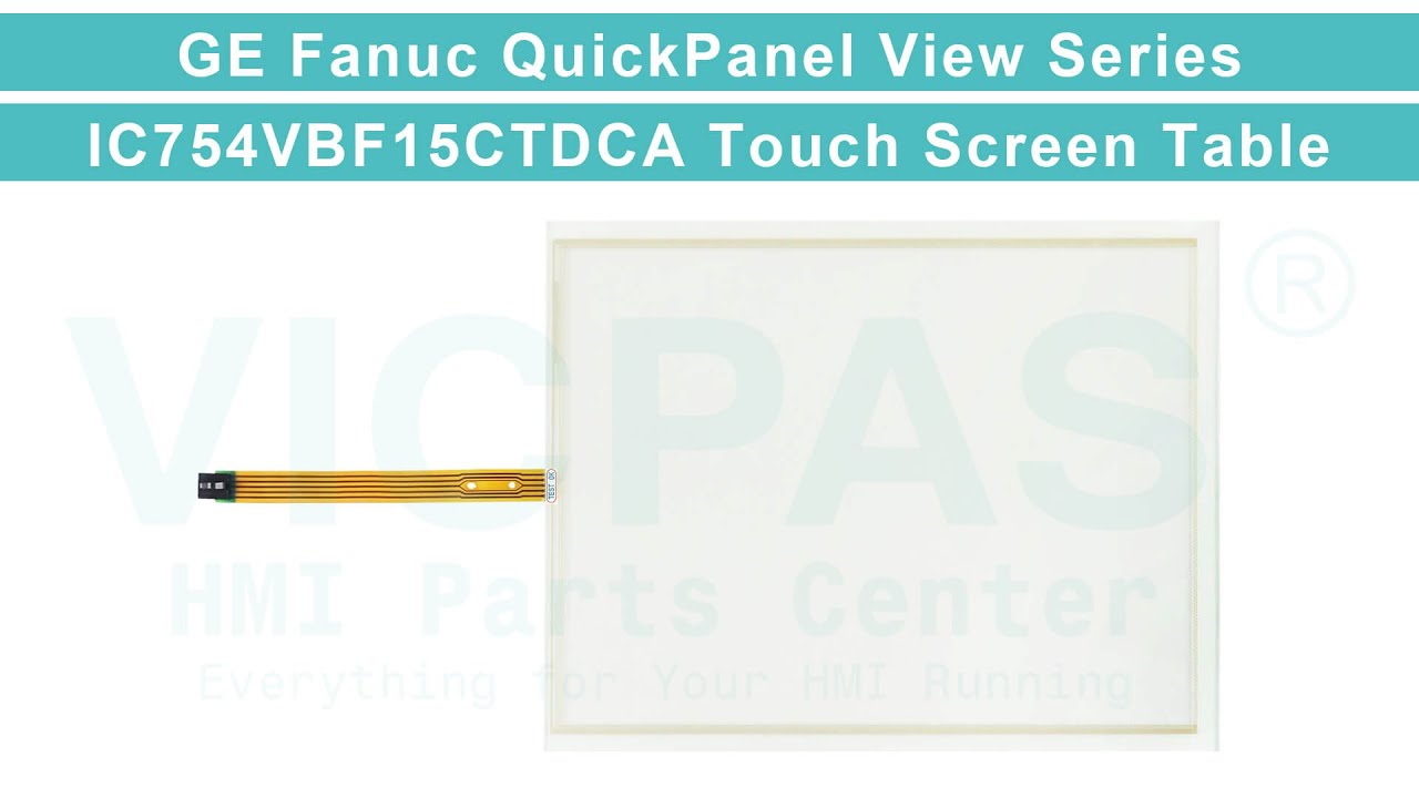 IC754VBF15CTDCA GE Fanuc QuickPanel View Touch Membrane Repair Replacement