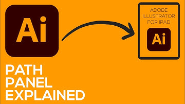 ADOBE ILLUSTRATOR FOR IPAD - VIDEO 19 - PATH PANEL EXPLAINED