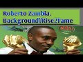 Everything About Roberto Zambia Richest Musician Award Winner Personal Life 