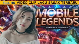 SASAK TERBARU  MOBILE LAGEND'S  VIDEO FULL HD