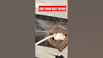 CAR RUST FOAM REPAIR Car Repair Foam 