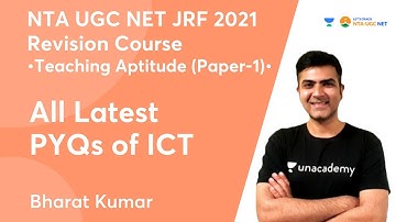 All Latest PYQs of ICT | ICT (Paper -1) | NTA UGC NET-JRF 2021 | Bharat Kumar