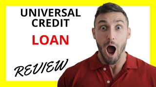 🔥 Universal Credit Loan Review: Pros and Cons screenshot 2