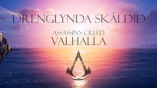 Wardruna/Assassin's Creed: Valhalla | Drenglynda Skáldið–The Steadfast Skald (Lyrics & Translation)