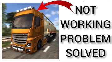 How To Solve Euro Truck Evolution App Not Working (Not Open) Problem|| Rsha26 Solutions