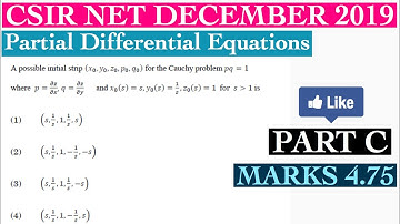 CSIR NET DECEMBER 2019 MATHEMATICS PDE PART C MARKS 4.75