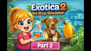 Exotica 2 - Part 2: Breeding and Patch Notes