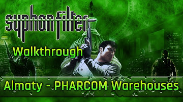 P.H.A.R.C.O.M. Warehouses - Syphon Filter Walkthrough