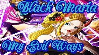 Black Maria (AMV) - My Evil Ways