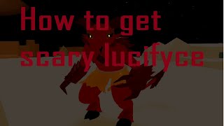 How to get Scary Lucifyce (Monsters Of Etheria)