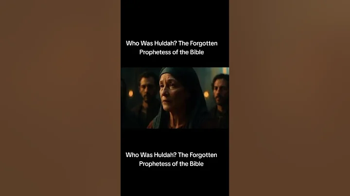 WHO WAS HULDAH? THE FORGOTTEN PROPHETESS IN THE BIBLE 