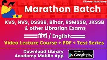 Library Science Classes Online for KVS, JKSSB, NVS, DSSSB, Bihar, RSMSSB & other Librarian Exams