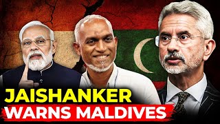 Jaishanker Warns Maldives India is helping your people by Aid & Money  : No of Tourist Decreased