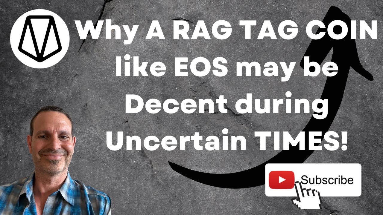Coin Rag Eos Crypto: Why A RAG TAG COIN like EOS may be decent during Uncertain ...