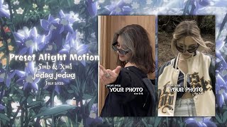 preset alight motion 5mb & xml || jedag jedug || preset soraa