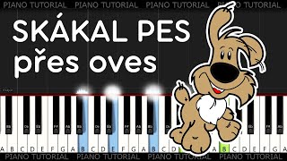 Skákal pes, přes oves - lidová - pro děti (easy piano tutorial | jak hrát)