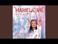 MAKE LOVE (Original Ver.)