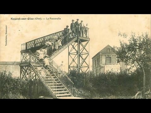 L'Histoire de Nogent racontée par Maxime Patte - Épisode 2 L'âge d'or du rail à Nogent-sur-Oise