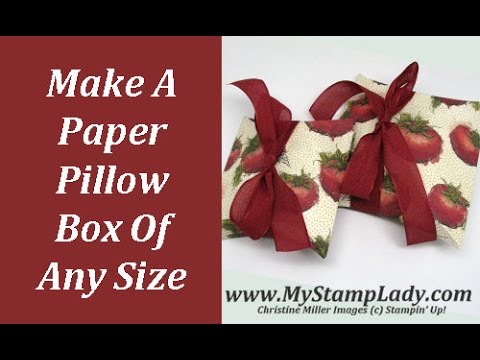 Make A Paper Pillow Box Of Any Size Without A Special Tool