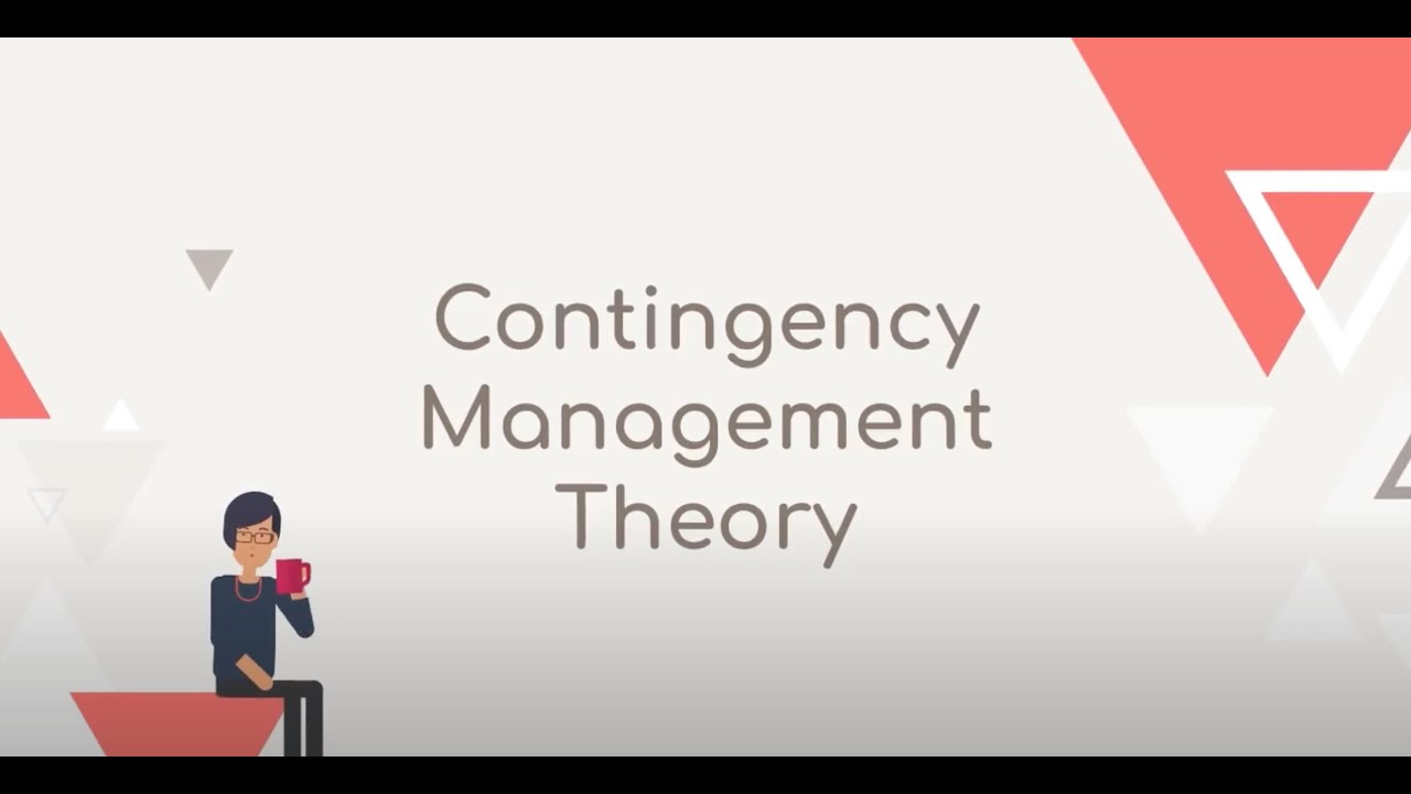 Contingency Management Theory Overview YouTube