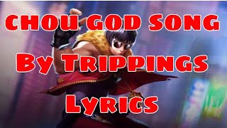 Chou God Song Bytrippings Lyrics Hq