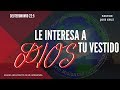 LE INTERESA A DIOS TU VESTIDO (DEUTERONOMIO 22:5) PASTOR: JOSE CRUZ | IGLESIA CRISTIANA EN HOUSTON