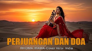 PERJUANGAN DAN DOA - RHOMA IRAMA(COVER MUSIK INDIA) by THE REMIX SEAT