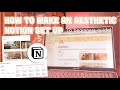 HOW TO MAKE AESTHETIC NOTION SET UP I  How I organize my notion set up (+ free template)