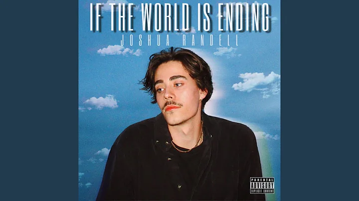 If The World Is Ending