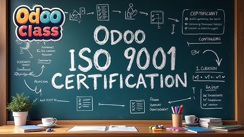 Master ISO 9001: Certification with Odoo