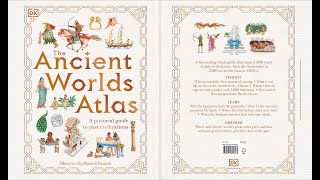 Full The Ancient Worlds Atlas: A Pictorial Guide to Past Civilizations Guide
