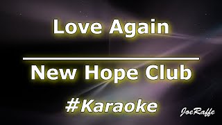 New Hope Club - Love Again (Karaoke)
