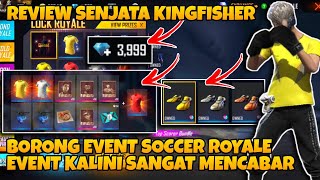 BORONG EVENT SOCCER ROYALE LUCK⚽ | REVIEW KINGFISHER | GIVEAWAY‼️ | FREE FIRE MALAYSIA❤️