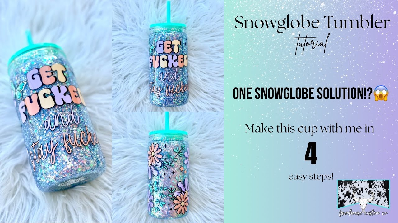 How To Make a Snowglobe Tumbler - YouTube