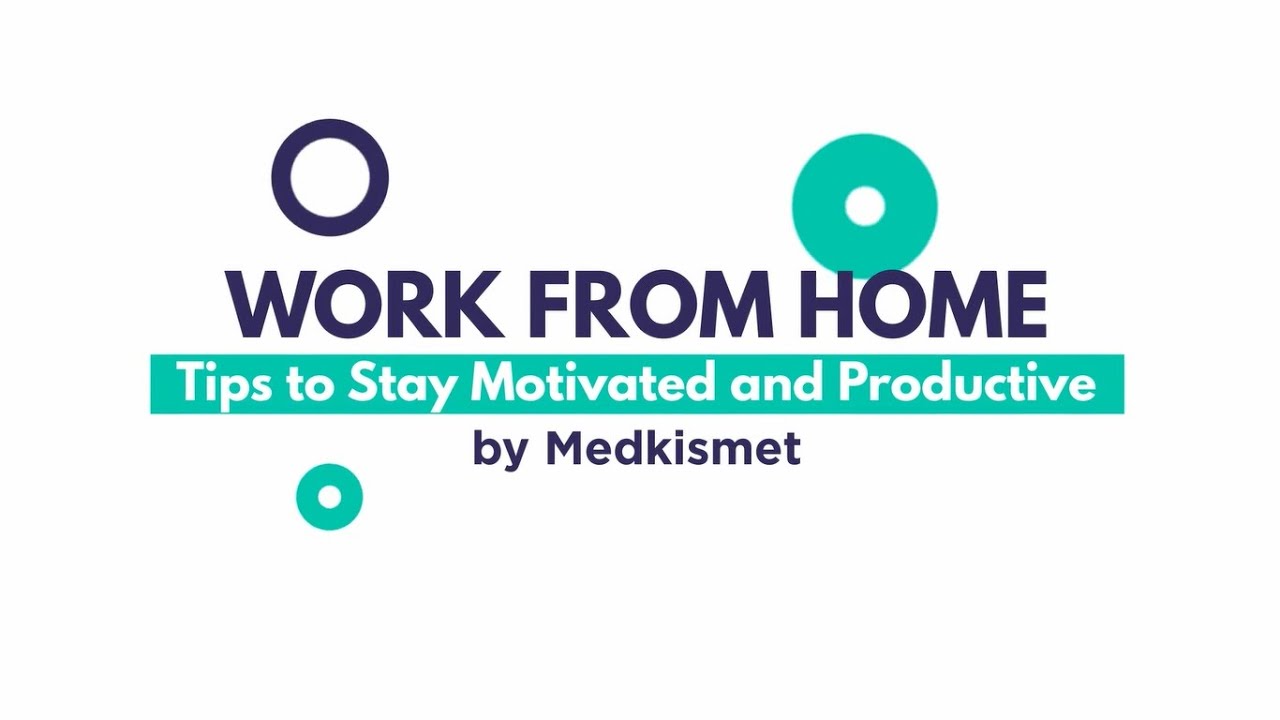 Tips to Stay Motivated and Productive While Working From Home ...