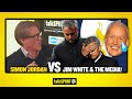 SIMON JORDAN VS JIM WHITE & THE MEDIA! Simon Jordan accuses the media of an agenda against Mourinho!