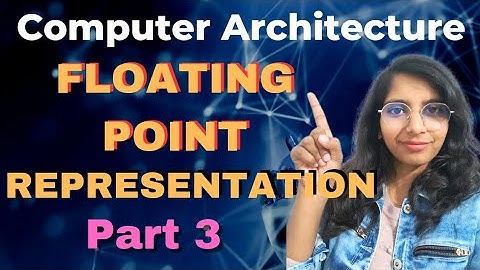 Floating Point Representation| Excess Biased |CO| Denormalization|Convert Memory Content to decimal