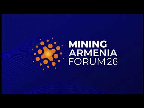 Հայաստանի հանքարդյունաբերական ֆորում 2026 | Օր 2 . ՈՒՂԻՂ
