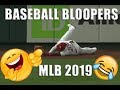 MLB | Biggest Bloopers 2019